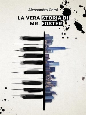 cover image of La vera storia di Mr. Foster